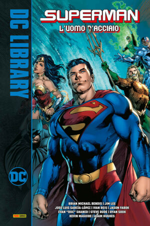 Superman - L'Uomo d'Acciaio - Volume Unico - DC Library - Panini Comics - Italiano