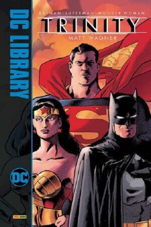 Batman / Superman / Wonder Woman - Trinity - DC Library - Panini Comics - Italiano