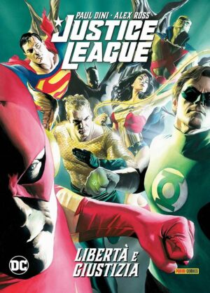 Justice League - Libertà e Giustizia - Volume Unico - DC Limited Collector's Edition - Panini Comics - Italiano