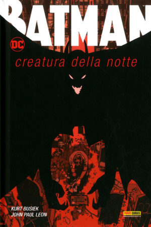 Batman - Creatura della Notte - DC Comics One-Shot - Panini Comics - Italiano