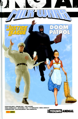 Justice League / Doom Patrol - Milk Wars - DC Young Animal Collection - Panini Comics - Italiano