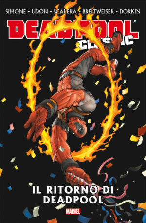 Deadpool Classic Vol. 16 - Il Ritorno di Deadpool - Italiano