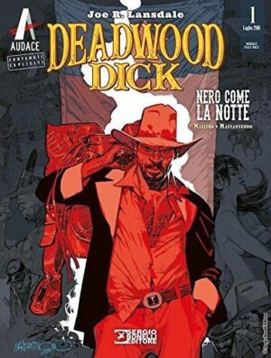 Deadwood Dick 1 - Nero Come la Notte - Orient Express 1 - Sergio Bonelli Editore - Italiano