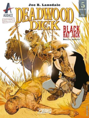 Deadwood Dick 5 - Black Hat Jack - Orient Express 5 - Sergio Bonelli Editore - Italiano