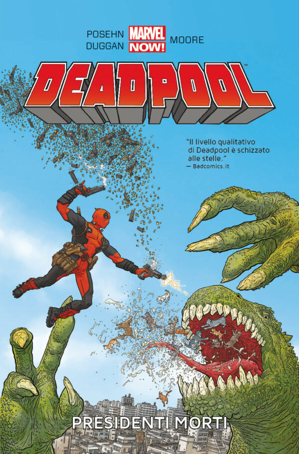 Deadpool Vol. 1 - Presidenti Morti - Prima Ristampa - Marvel Collection - Panini Comics - Italiano