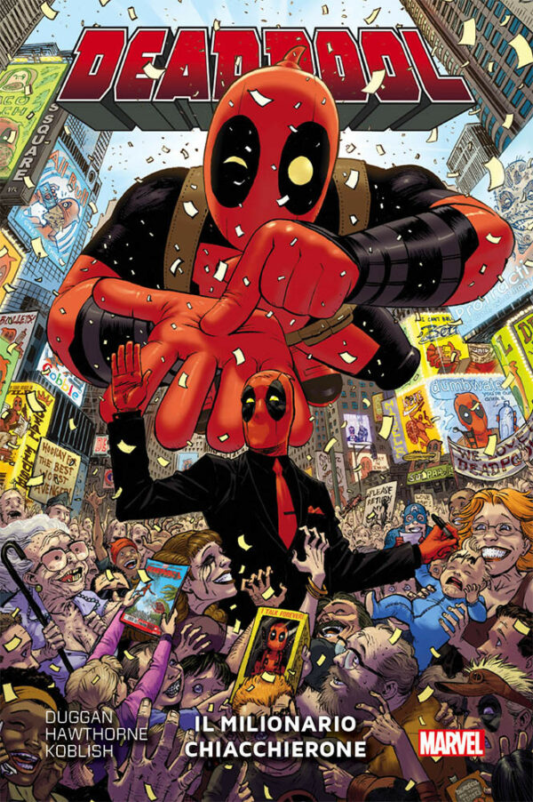 Deadpool Vol. 9 - Il Milionario Chiacchierone - Marvel Collection - Panini Comics - Italiano