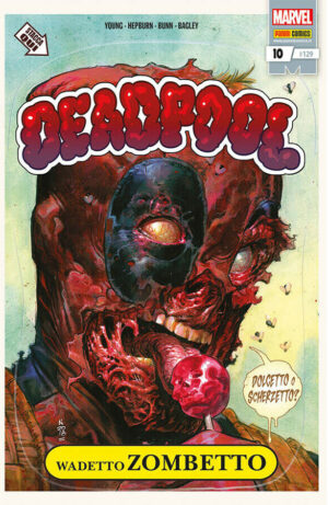 Deadpool 10 (129) - Panini Comics - Italiano