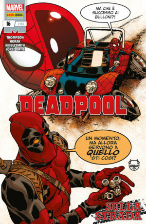 Deadpool 16 (135) - Panini Comics - Italiano
