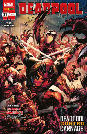 Deadpool 31 (150) - Panini Comics - Italiano