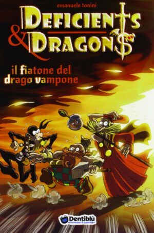 Deficients & Dragons - Il Fiatone del Drago Vampone - Volume Unico - Shockdom - Italiano
