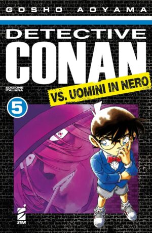 Detective Conan VS Uomini in Nero 5 - Edizioni Star Comics - Italiano