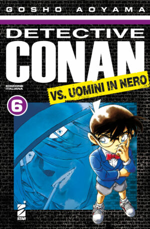Detective Conan VS Uomini in Nero 6 - Edizioni Star Comics - Italiano