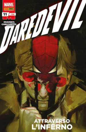 Daredevil 11 - Devil & I Cavalieri Marvel 104 - Panini Comics - Italiano