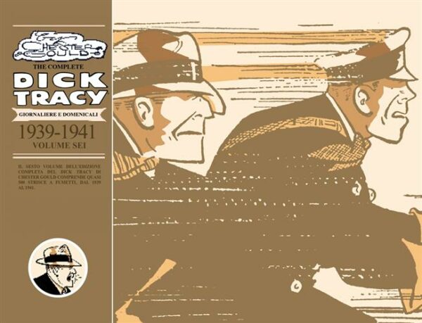 Dick Tracy - Strisce Giornaliere e Domenicali Vol. 6 - 1939 - 1941 - Cosmo Books - Editoriale Cosmo - Italiano