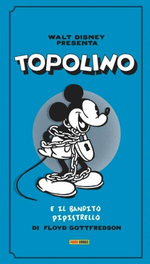 Topolino - Le Strisce di Floyd Gottfredson 1934 - 1936 - Disney Classic 6 - Panini Comics - Italiano