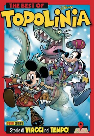 Best of Topolinia - La Macchina del Tempo - Disney Compilation 18 - Panini Comics - Italiano