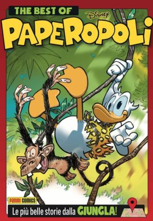 Best of Paperopoli - Le Più Belle Storie della Giungla! - Disney Compilation 21 - Panini Comics - Italiano