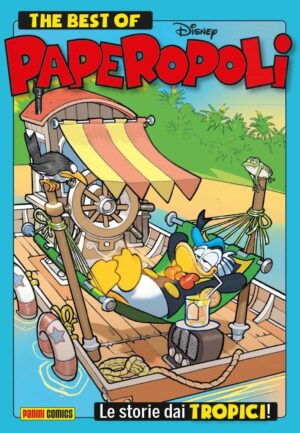Best of Paperopoli - Storie dai Tropici! - Disney Compilation 23 - Panini Comics - Italiano