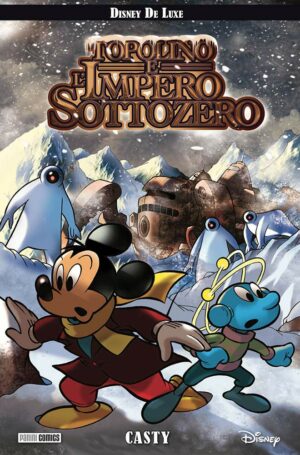 Topolino e l'Impero Sottozero - Disney Limited Edition Deluxe 23 - Panini Comics - Italiano