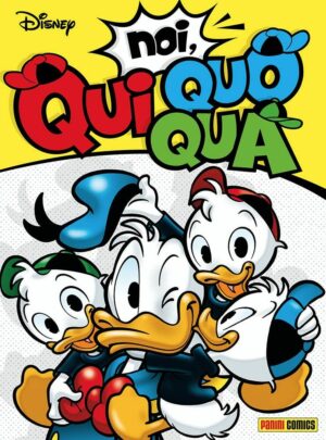 Noi, Qui, Quo, Qua - Disney Hero 94 - Panini Comics - Italiano