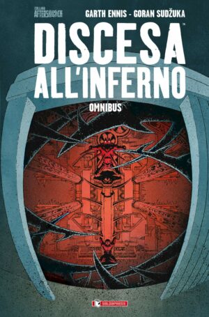 Discesa all'Inferno - Omnibus - Collana Aftershock - Saldapress - Italiano
