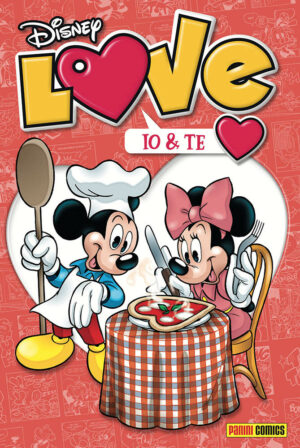 Disney Love 3 - Io & Te - Panini Comics - Italiano