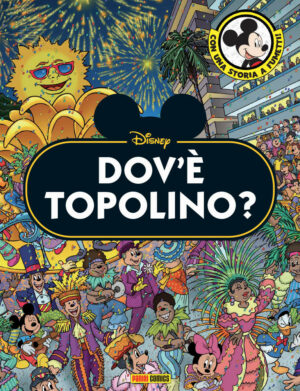 Dov'è Topolino? - Disney Mix 6 Speciale - Panini Comics - Italiano
