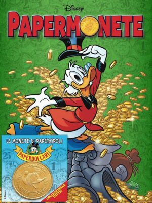 Papermonete - Con Moneta di Paperoga - Disney Mix 9 - Panini Comics - Italiano