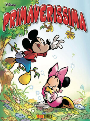 Primaverissima - Disneyssimo 96 - Panini Comics - Italiano
