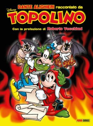 Topolibro - Dante Aligheri Raccontato da Topolino - Disney Special Events 26 - Panini Comics - Italiano