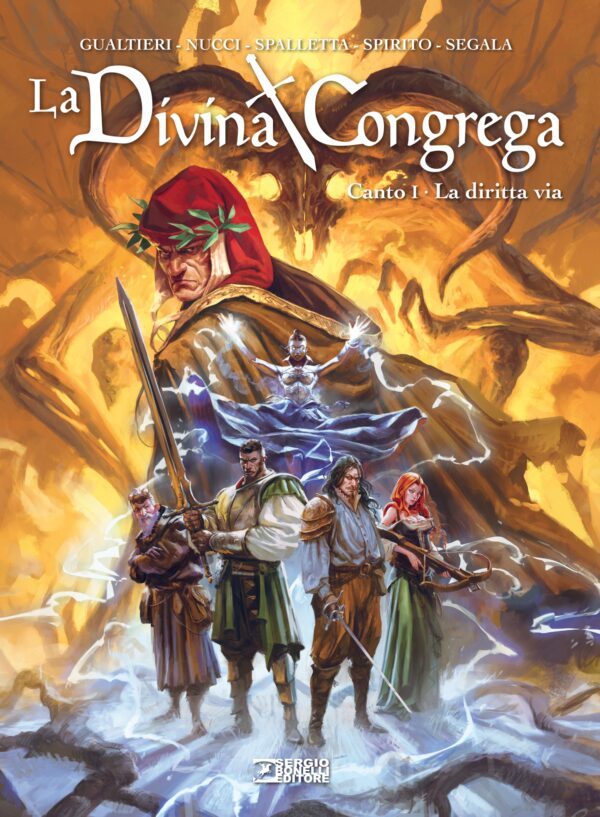 La Divina Congrega Vol. 1 - Canto I: La Dritta Via - Sergio Bonelli Editore - Italiano