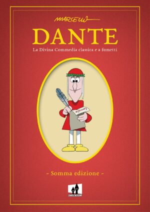 Dante - La Divina Commedia Classica e a Fumetti - Volume Unico - Shockdom - Italiano