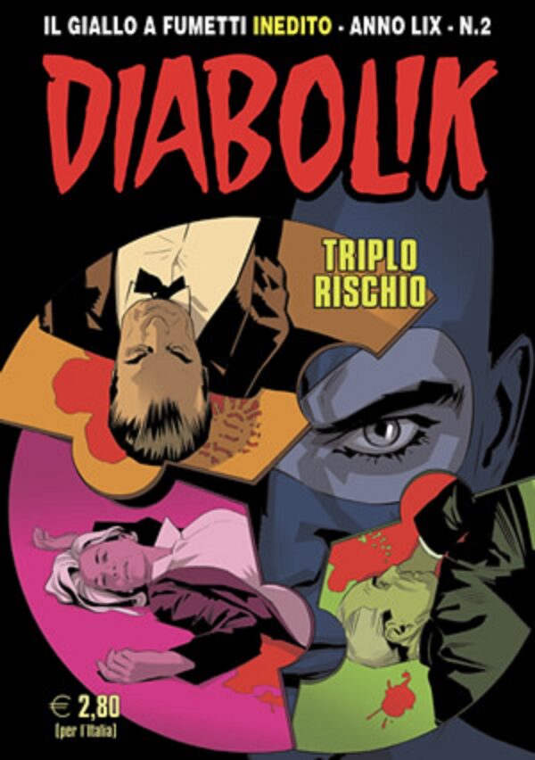 Diabolik Anno LIX - 2 - Triplo Rischio - Astorina - Italiano