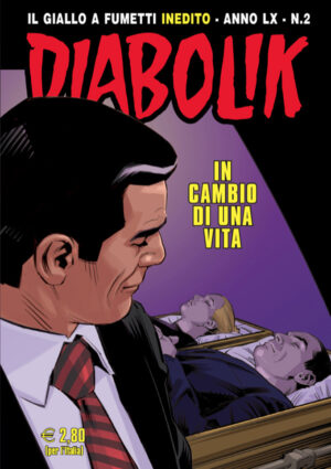 Diabolik Anno LX - 2 - In Cambio di una Vita - Italiano
