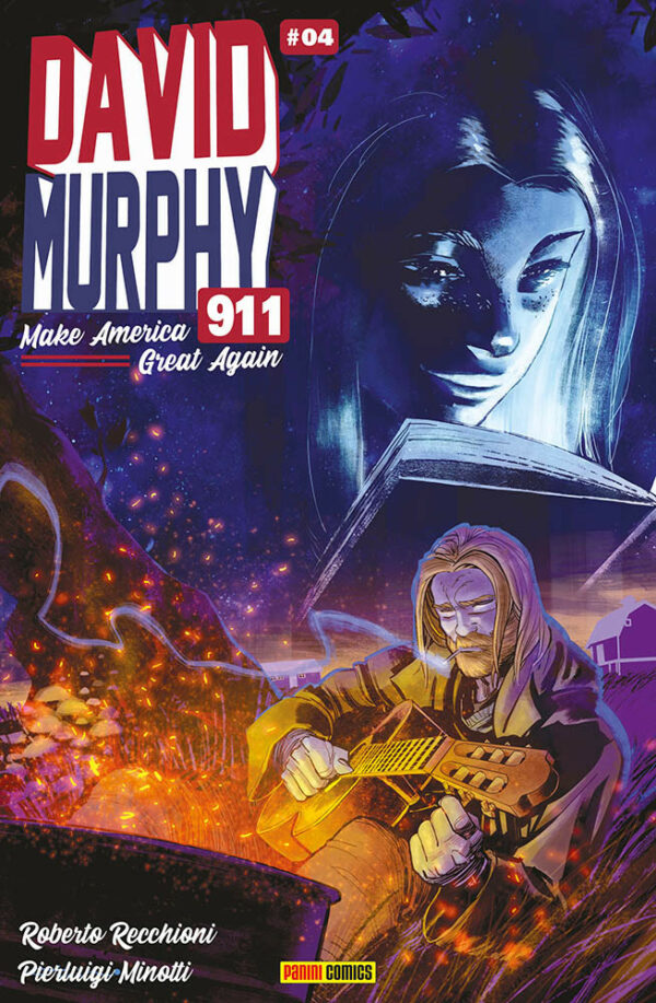 David Murphy 911 - Make America Great Again 4 - Cover B - Panini Comics - Italiano