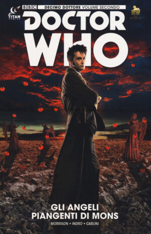 Doctor Who Decimo Dottore 2 - Gli Angeli Piangenti di Mons - Doctor Who Book - RW Lion - Italiano