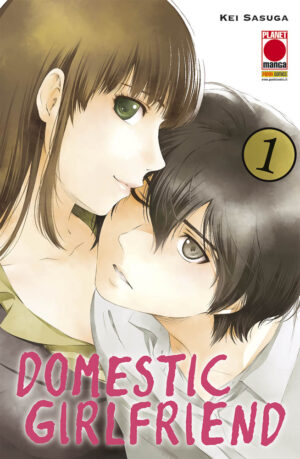 Domestic Girlfriend 1 - Prima Ristampa - Panini Comics - Italiano