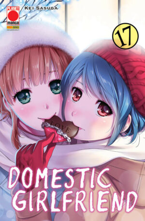 Domestic Girlfriend 17 - Collana Japan 159 - Panini Comics - Italiano