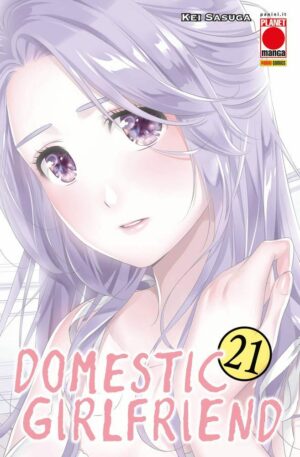 Domestic Girlfriend 21 - Collana Japan 163 - Panini Comics - Italiano