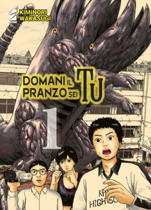 Domani il Pranzo Sei Tu 1 - Point Break 251 - Edizioni Star Comics - Italiano
