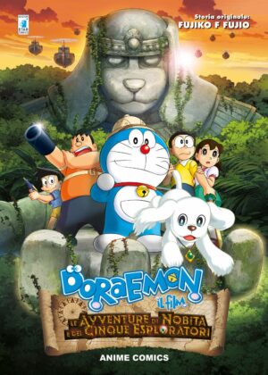 Doraemon - Il Film: Le Avventure di Nobita e dei Cinque Esploratori - Anime Comics - Volume Unico - Anime Comics 4 - Edizioni Star Comics - Italiano