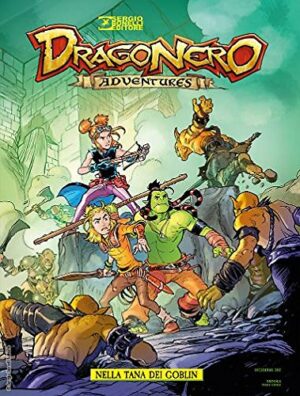 Dragonero Adventures 2 - Nella Tana dei Goblin - Sergio Bonelli Editore - Italiano