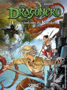 Dragonero – Cacciatori di Kraken – Sergio Bonelli Editore – Italiano search3