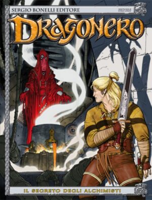 Dragonero 2 - Il Segreto degli Alchimisti - Sergio Bonelli Editore - Italiano