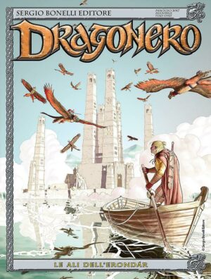 Dragonero 48 - Le Ali dell'Erondàr - Sergio Bonelli Editore - Italiano