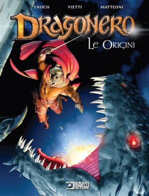 Dragonero - Le Origini - Sergio Bonelli Editore - Italiano