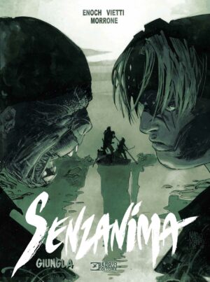 Senzanima Vol. 4 - Giungla - Sergio Bonelli Editore - Italiano