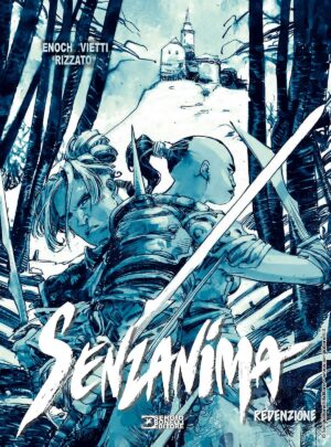 Senzanima Vol. 5 - Redenzione - Sergio Bonelli Editore - Italiano