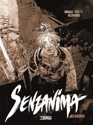 Senzanima Vol. 7 - Assedio - Sergio Bonelli Editore - Italiano