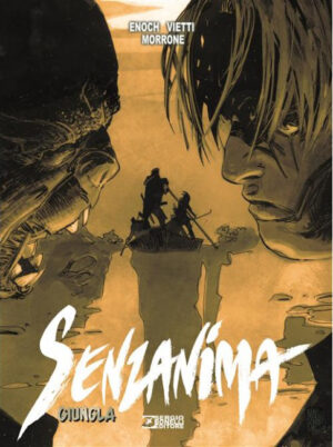 Senzanima Vol. 4 - Giungla - Variant Manicomix - Sergio Bonelli Editore - Italiano